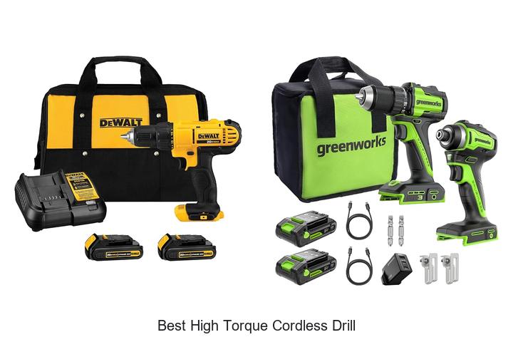 Top 12 Best High Torque Cordless Drill You Can’t Miss