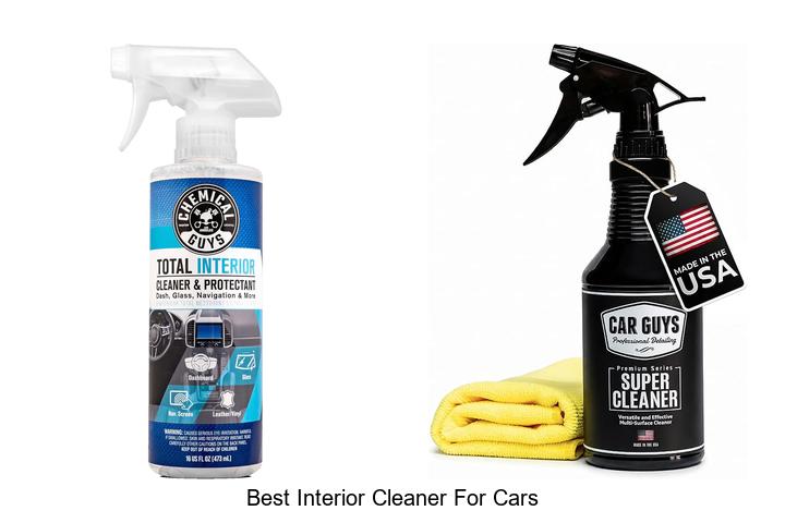 Top 12 Best Interior Cleaner for Cars That Wow Experts