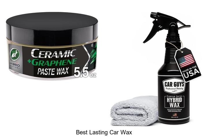 Top 12 Best Lasting Car Wax That Will Blow Your Mind