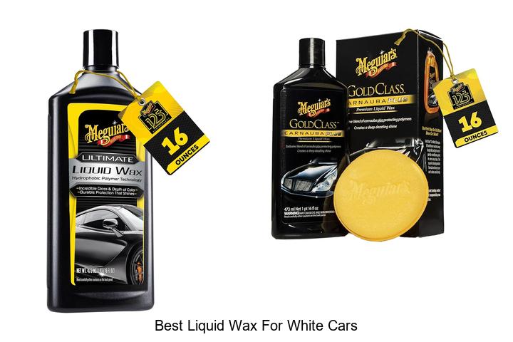 Top 12 Best Liquid Wax For White Cars That Shine Bright