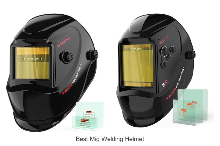 Top 12 Best MIG Welding Helmet You Can’t Miss Today