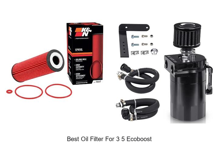 Top 12 Best Oil Filter For 3 5 EcoBoost You Can’t Miss