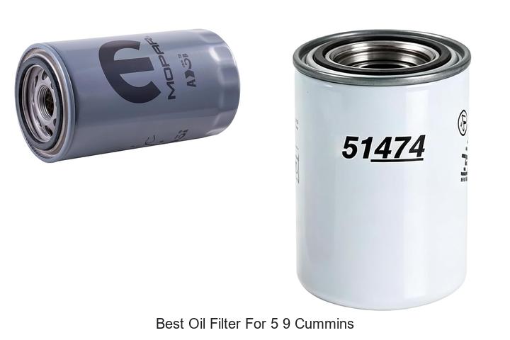 Top 12 Best Oil Filter For 5 9 Cummins You Can’t Miss!