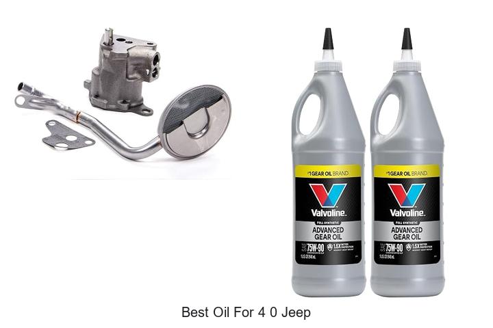 Top 12 Best Oil For 4 0 Jeep That Boosts Performance Fast!
