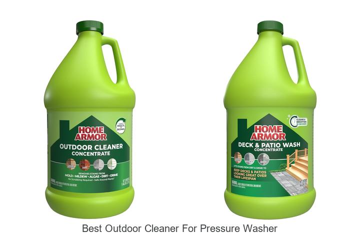 Top 12 Best Outdoor Cleaner for Pressure Washer Revealed!