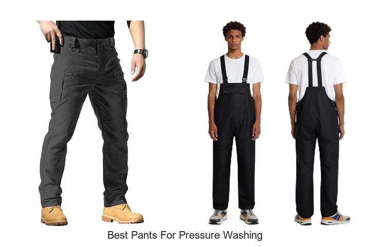 Top 12 Best Pants for Pressure Washing You Need Now!