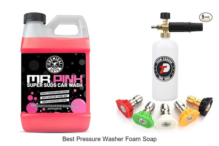 Top 12 Best Pressure Washer Foam Soap You Can’t Miss!