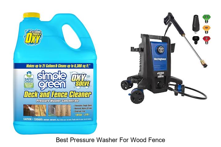 Top 12 Best Pressure Washer For Wood Fence You Need Now