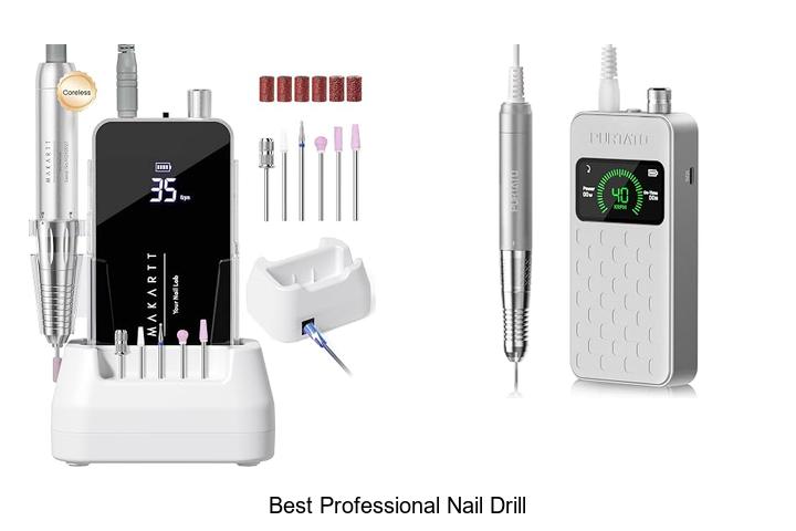 Top 12 Best Professional Nail Drill That Pros Swear By
