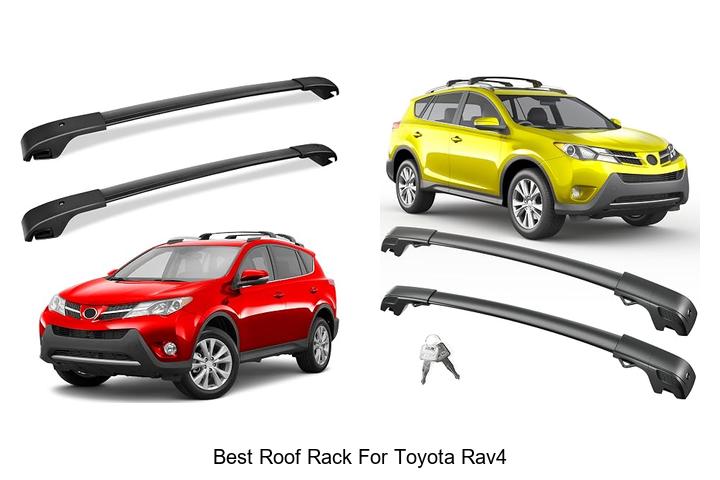 Top 12 Best Roof Rack For Toyota RAV4 You Can’t Miss