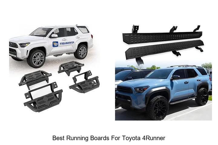 Top 12 Best Running Boards for Toyota 4Runner You Need!