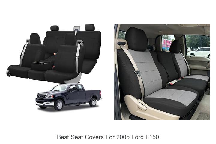 Top 12 Best Seat Covers for 2005 Ford F150 You Need Now