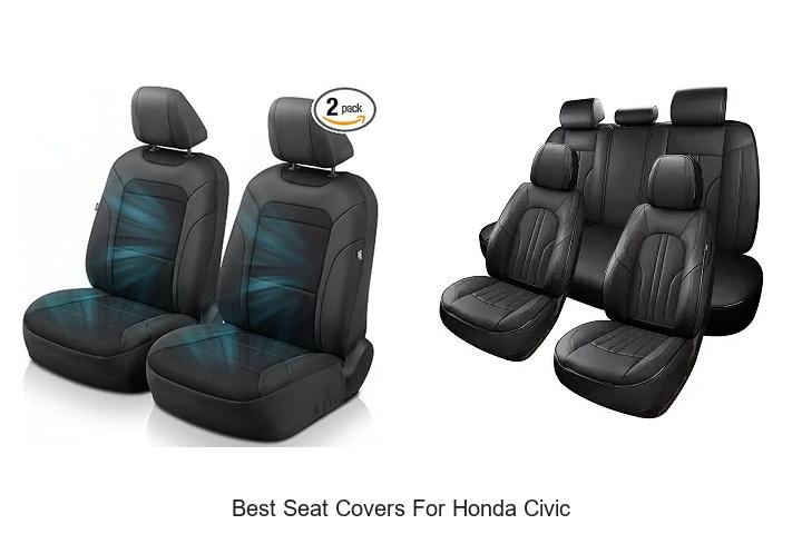 Top 12 Best Seat Covers For Honda Civic You Can’t Miss!