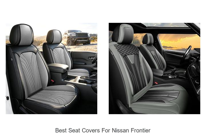 Top 12 Best Seat Covers for Nissan Frontier You Need Now