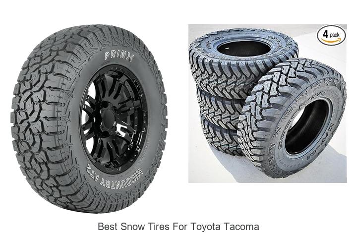 Top 12 Best Snow Tires for Toyota Tacoma That Dominate Snow