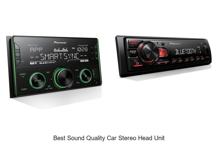 Top 12 Best Sound Quality Car Stereo Head Unit Revealed!