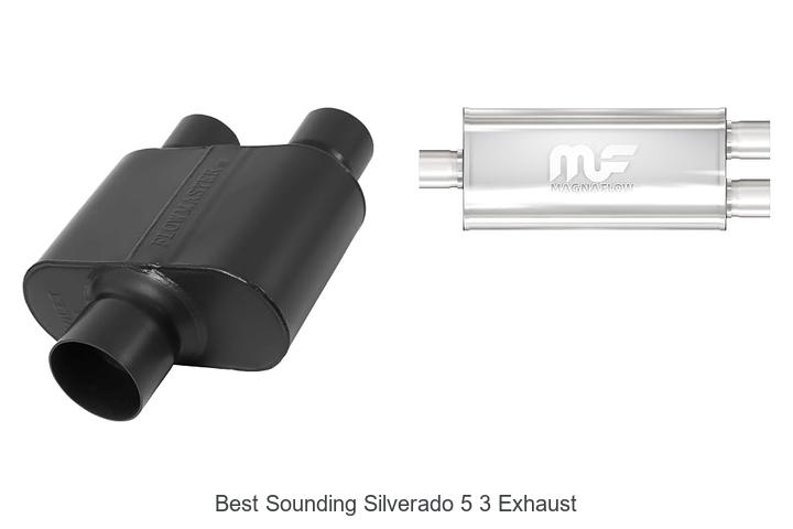 Top 12 Best Sounding Silverado 5 3 Exhaust That Roar!