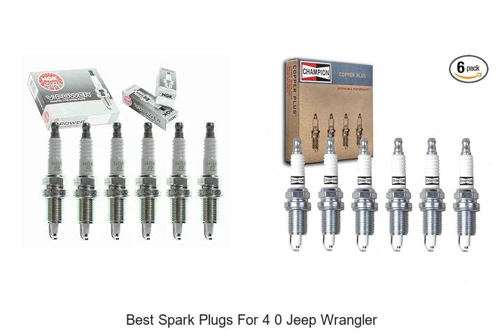 Top 12 Best Spark Plugs for 4 0 Jeep Wrangler That WOW