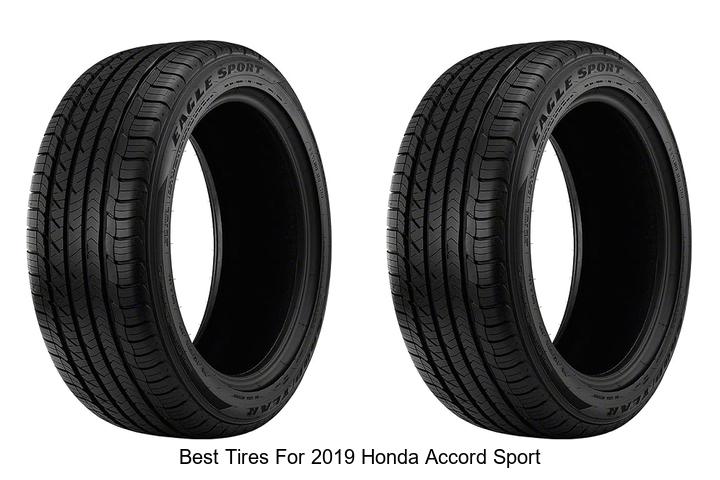 Top 12 Best Tires for 2019 Honda Accord Sport Revealed!