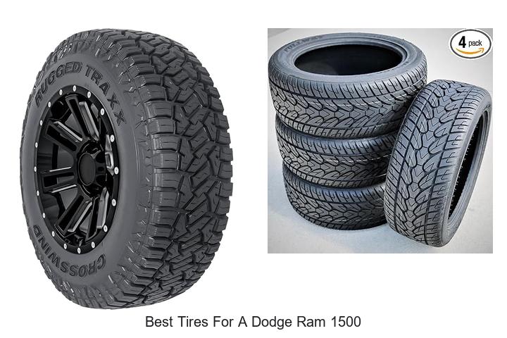 Top 12 Best Tires For A Dodge Ram 1500 That Blow Minds!