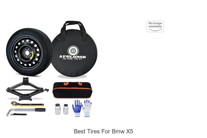 Top 12 Best Tires For BMW X5 That Will Blow Your Mind