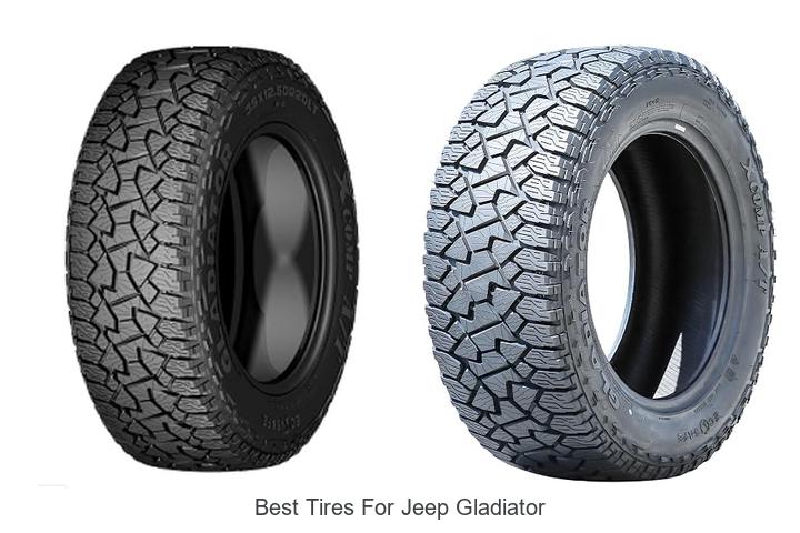 Top 12 Best Tires for Jeep Gladiator You Can’t Miss!