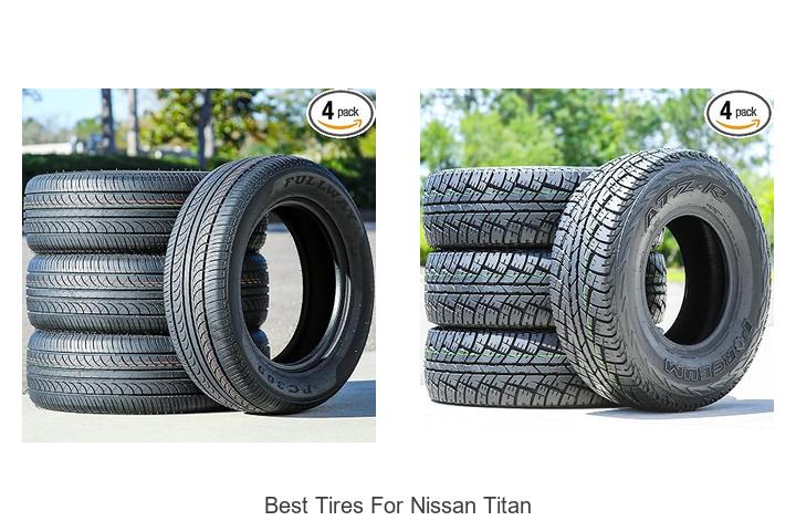 Top 12 Best Tires for Nissan Titan That Will Shock You!