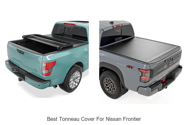 Top 12 Best Tonneau Cover For Nissan Frontier Revealed!