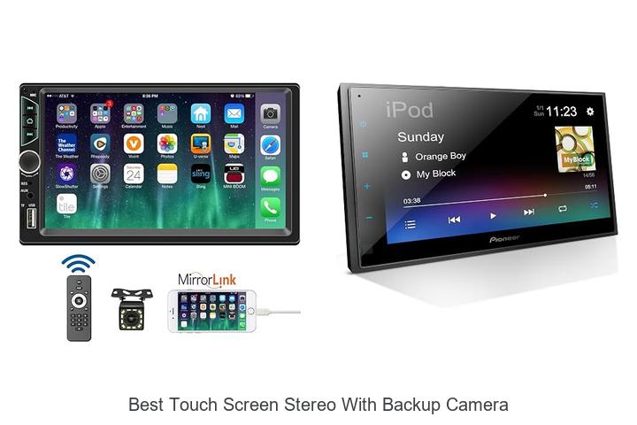 Top 12 Best Touch Screen Stereo With Backup Camera Revealed!