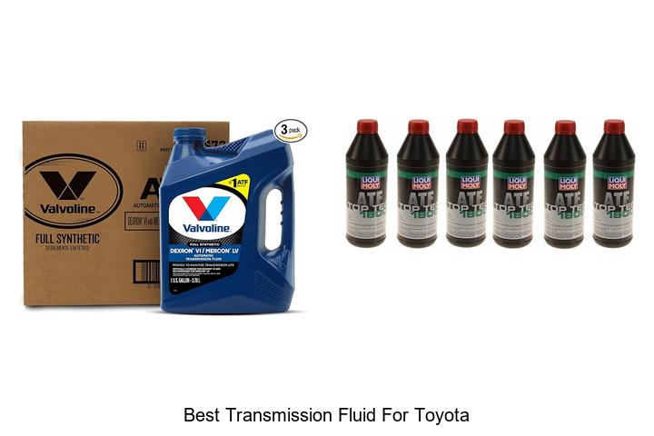 Top 12 Best Transmission Fluid For Toyota You Need Now