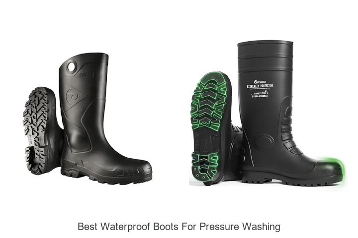 Top 12 Best Waterproof Boots For Pressure Washing You Need!