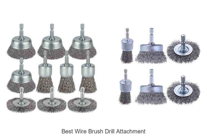 Top 12 Best Wire Brush Drill Attachment You Need Now!