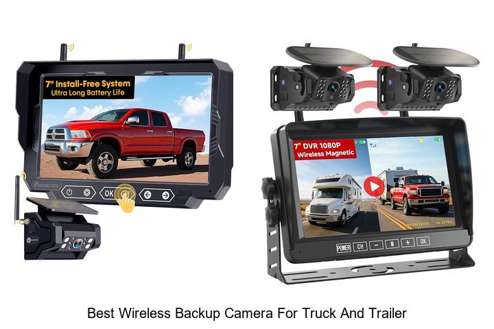 Top 12 Best Wireless Backup Camera for Truck and Trailer Revealed!